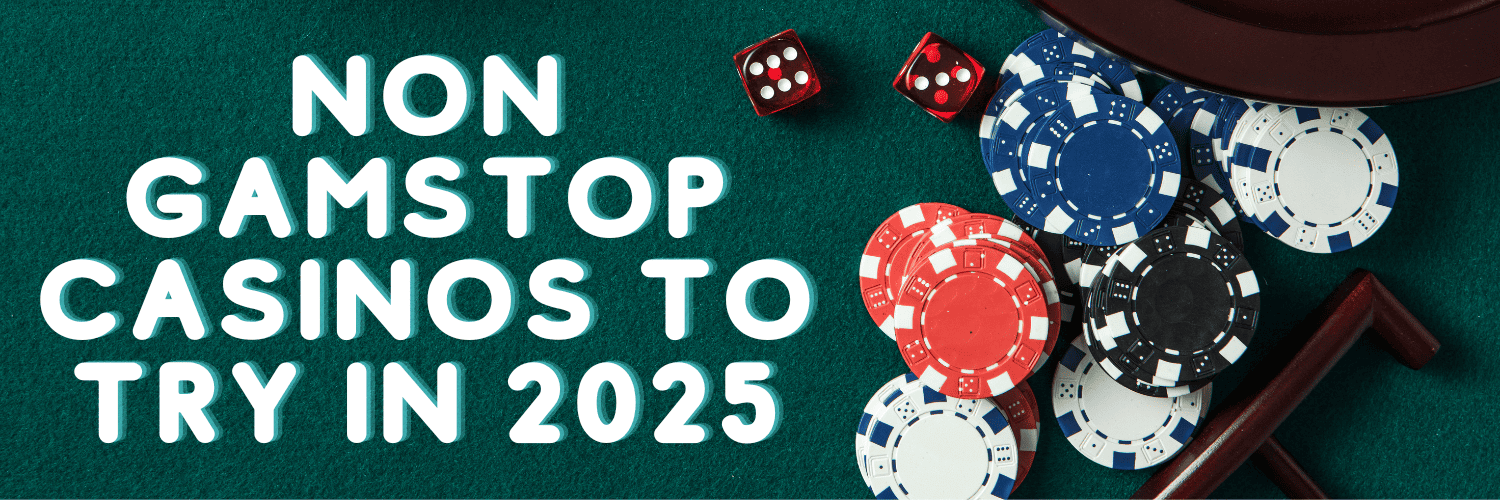 Discovering Casinos Not Registered on GamStop Your Guide to Choice