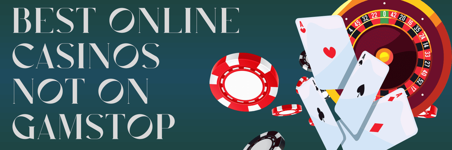 Exploring Casinos Not Part of GamStop A Guide for Players Exploring Casinos Not Part of GamStop A Guide for Players