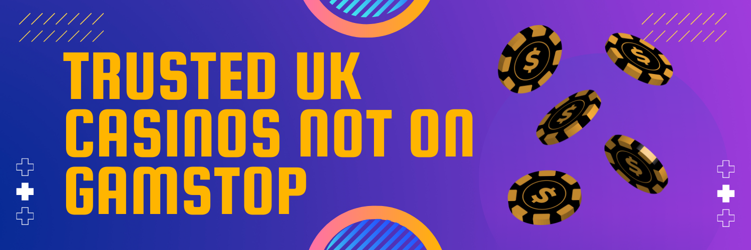 Exploring Casinos Not Registered on GamStop A Guide for Players Exploring Casinos Not Registered on GamStop A Guide for Players